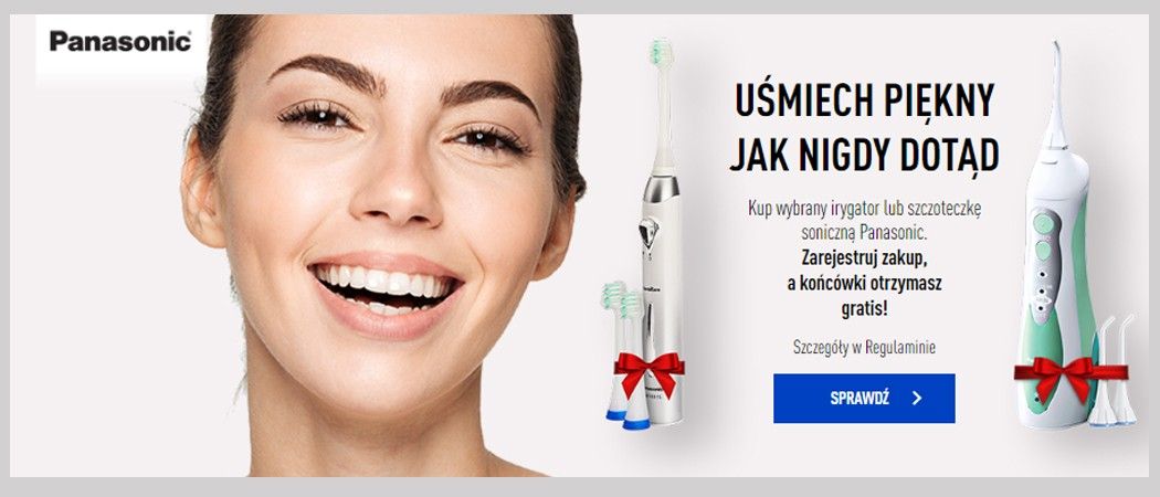 Promocja na szczoteczki PANASONIC - kup wybraną szczoteczkę i odbierz końc&oacute;wki w prezencie!