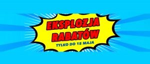 Promocja "Eksplozja rabat&oacute;w" w RTV EURO AGD