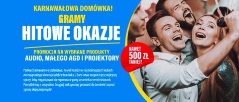 Promocja KARNAWAŁOWA DOM&Oacute;WKA w RTV EURO AGD
