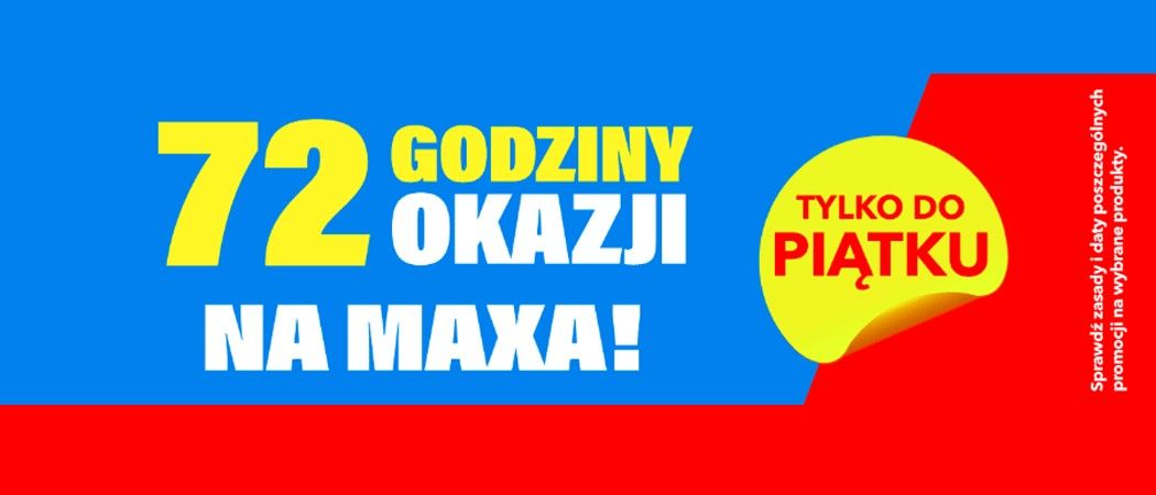 Promocja 72 GODZINY OKAZJI NA MAXA w RTV EURO AGD - kup taniej wybrane AGD!