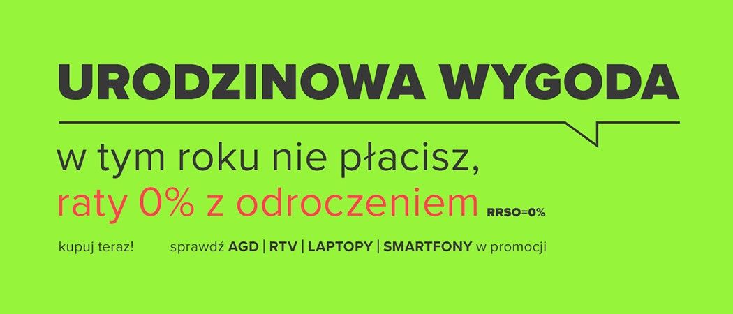 Kup promocyjny sprzęt na dogodne raty 0% z odroczoną płatnością w promocji ratalnej Neonet!