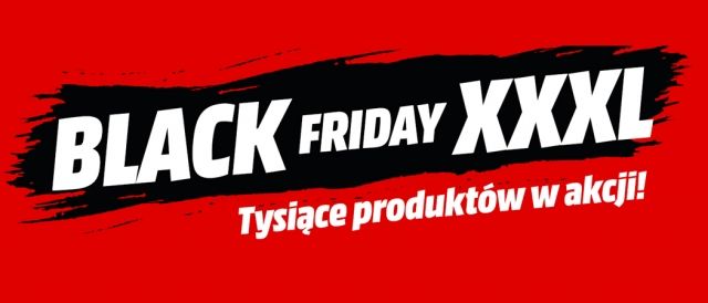 Promocja BLACK FRIDAY XXXL w Media Markt