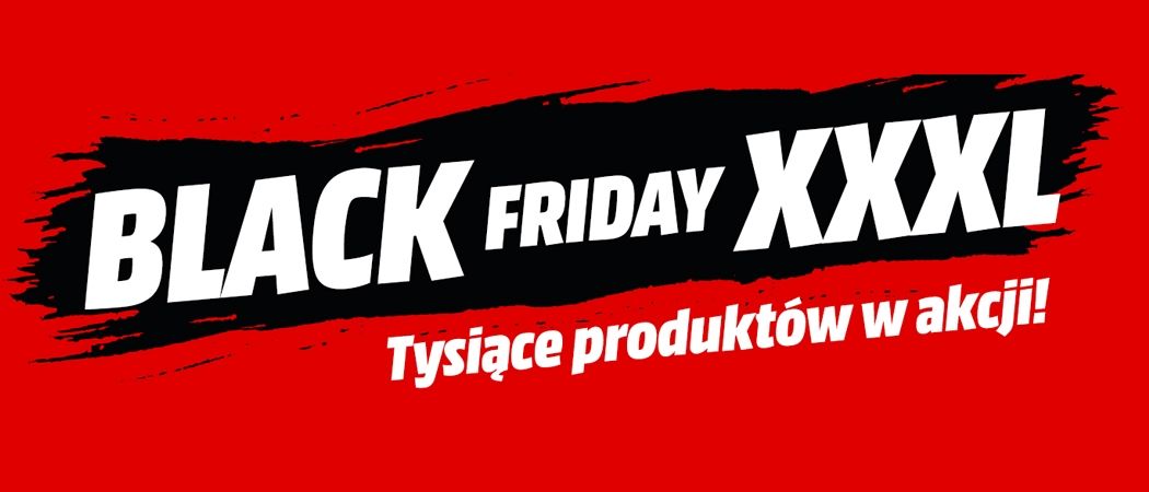 Promocja BLACK FRIDAY XXXL w Media Markt - kup jeszcze taniej wybrane AGD!