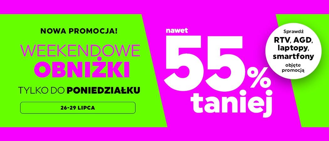 Promocja "Weekendowe obniżki" w Neonet - kup wybrany sprzęt i zyskaj nawet do 55% rabatu!