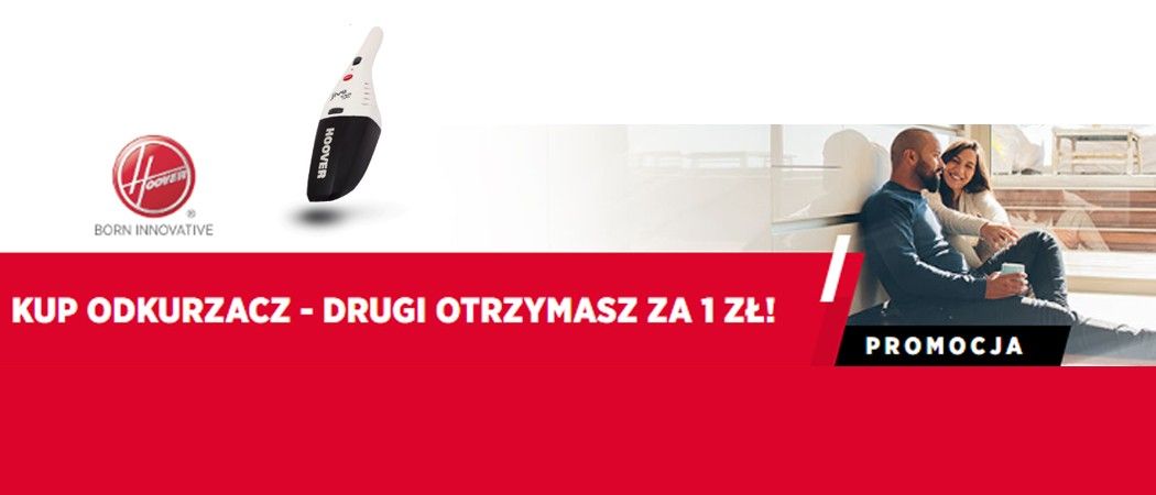 Promocja Hoover w Neonet - kup odkurzacz, a odkurzacz ręczny otrzymasz za 1 zł!