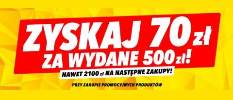 Promocja 70 ZŁ ZA 500 ZŁ w Media Expert