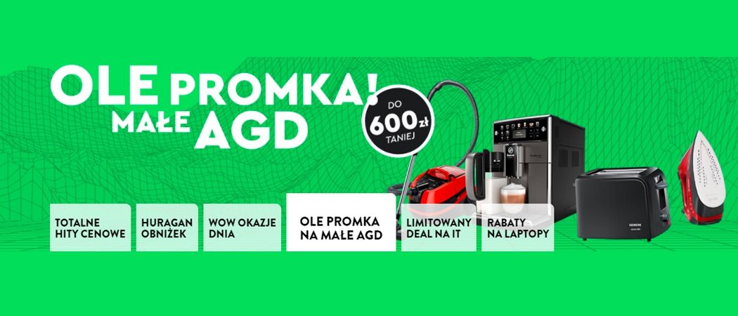 Promocja OLE PROMKA NA MAŁE AGD w Ole Ole - kup jeszcze taniej wybrane małe AGD!