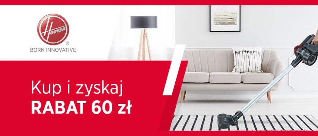 Promocja w sklepach Neonet - kup odkurzacz Hoover z dodatkowym rabatem!