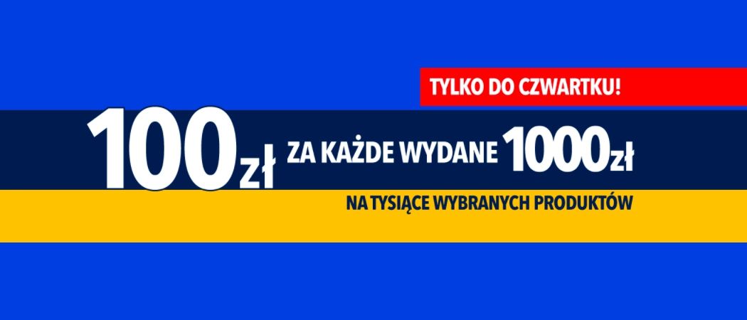 Promocja 100 ZŁ ZA 1000 ZŁ w RTV EURO AGD - kup wybrane AGD i zyskaj 100 zł rabatu za każde wydane 1000 zł!