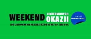 Promocja WEEKEND LIMITOWANYCH OKAZJI w RTV EURO AGD