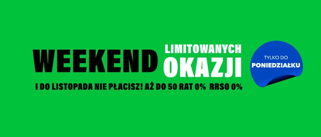 Promocja WEEKEND LIMITOWANYCH OKAZJI w RTV EURO AGD - kup wybrane AGD taniej z kodem rabatowym!