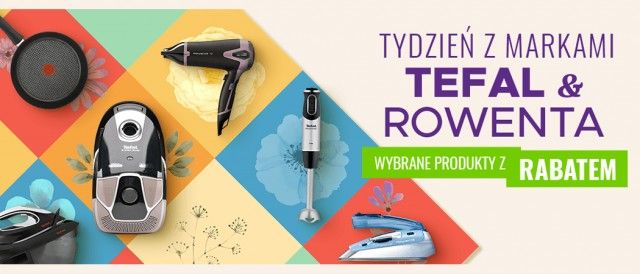 Promocja na małe AGD TEFAL i ROWENTA w NEO24