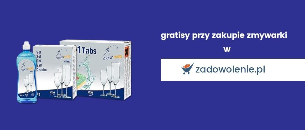 Promocja na zmywarki w Zadowolenie - tabletki, nabłyszczacz i s&oacute;l w prezencie!