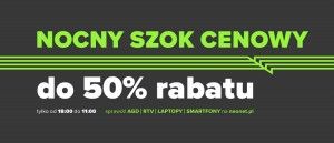 Promocja NOCNY SZOK CENOWY w NEONET
