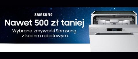 Promocja na zmywarki SAMSUNG w RTV EURO AGD