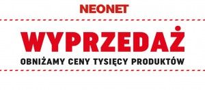 Wyprzedaż tysięcy produkt&oacute;w w NEONET