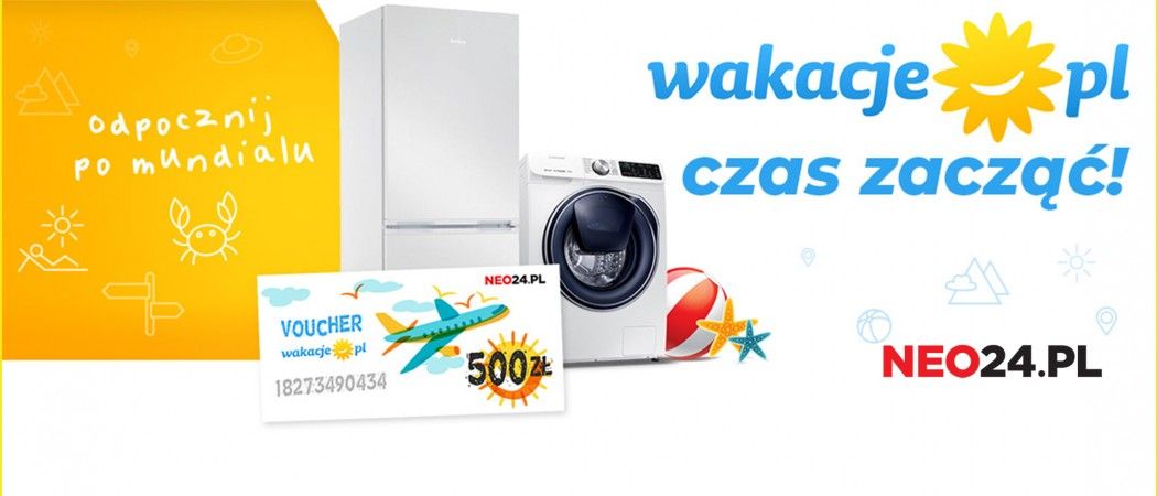 Bon wakacyjny gratis do sprzętu AGD w NEO24 - odbierz wakacje w prezencie!