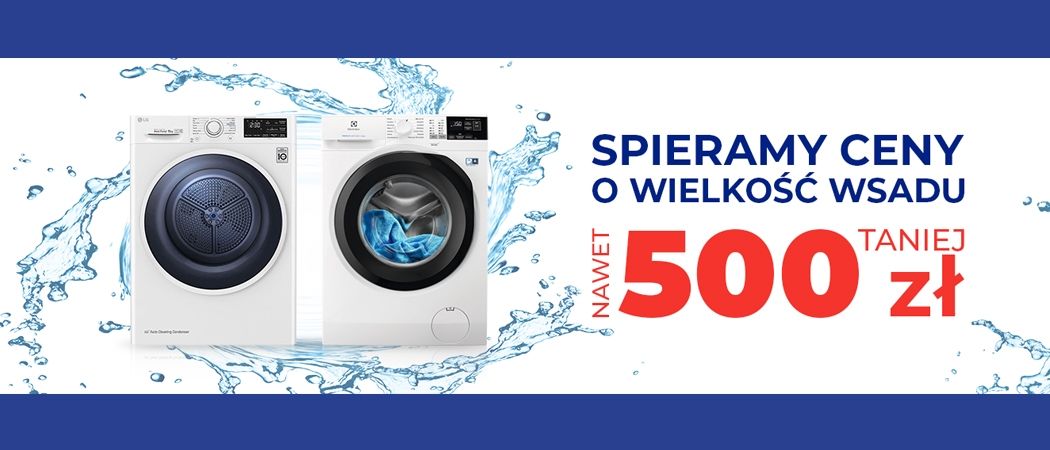 Promocja SPIERAMY CENY O WIELKOŚĆ WSADU w Neo24 - kup wybraną pralkę taniej z kodem rabatowym!