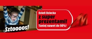 Promocja DZIEŃ DZIECKA Z SUPER PREZENTAMI w Media Markt