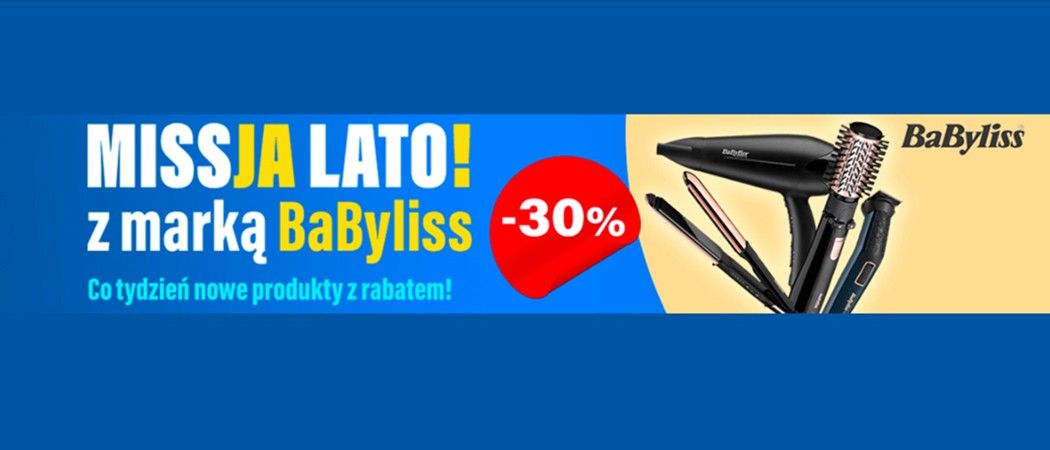 Promocja BABYLISS w RTV EURO AGD - kup jeszcze taniej wybraną prostownicę!