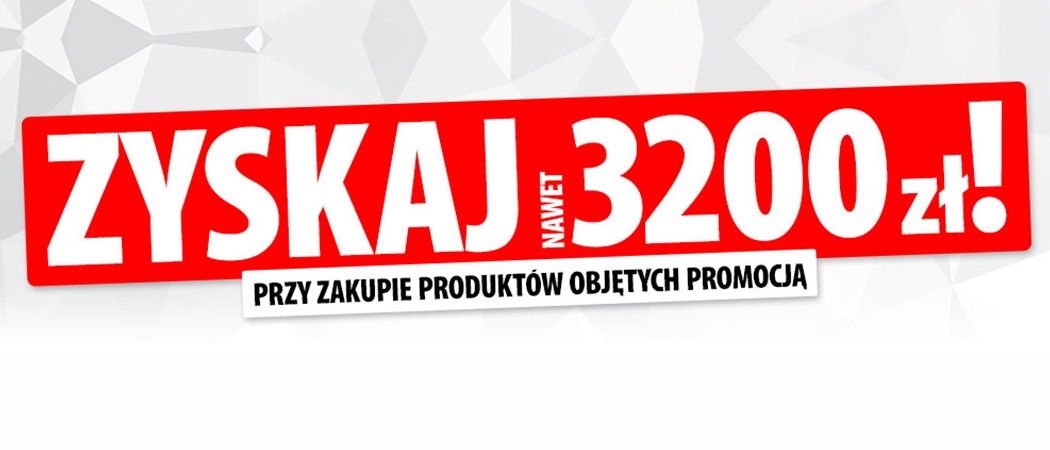 Kup wybrane sprzęty do 3200 zł taniej w promocji "Więcej kupujesz - większy rabat zyskujesz!" w Media Expert!