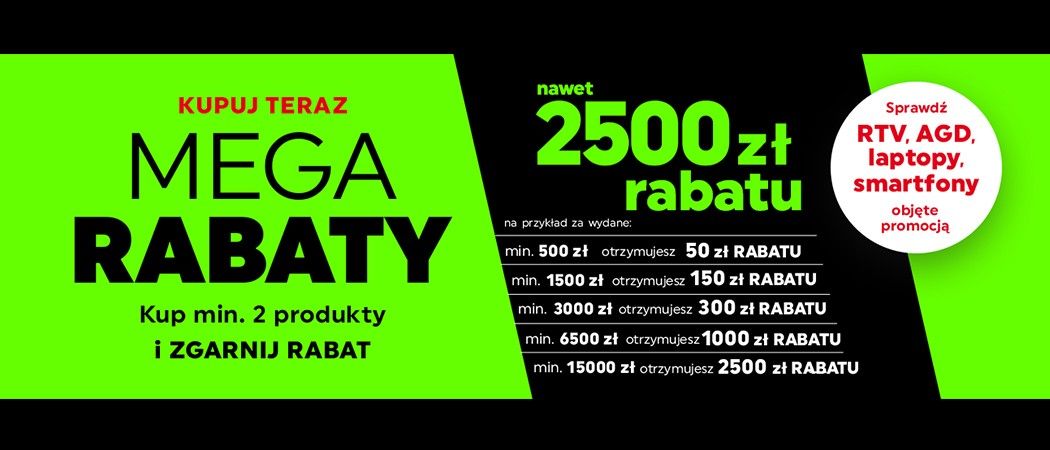 Kup wybrane sprzęty i odbierz nawet do 2500 zł rabatu w promocji "Mega rabaty" w Neonet!