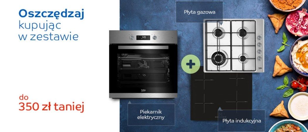 Promocja na piekarniki i płyty w zestawie nawet do 350 złotych taniej!