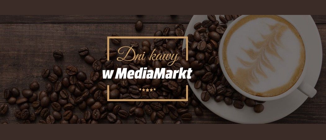 Promocja DNI KAWY w Media Markt - kup wybrany ekspres i odbierz 4 kg kawy w prezencie!