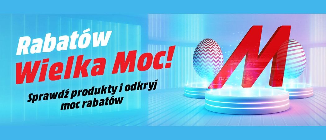 Promocja RABAT&Oacute;W WIELKA MOC w Media Markt - kup jeszcze taniej wybrane AGD!