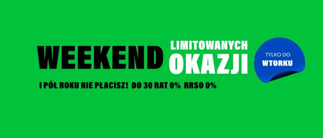 Promocja WEEKEND LIMITOWANYCH OKAZJI w RTV EURO AGD - kup taniej wybrane AGD!