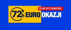 Promocja 72H EURO OKAZJI w RTV EURO AGD