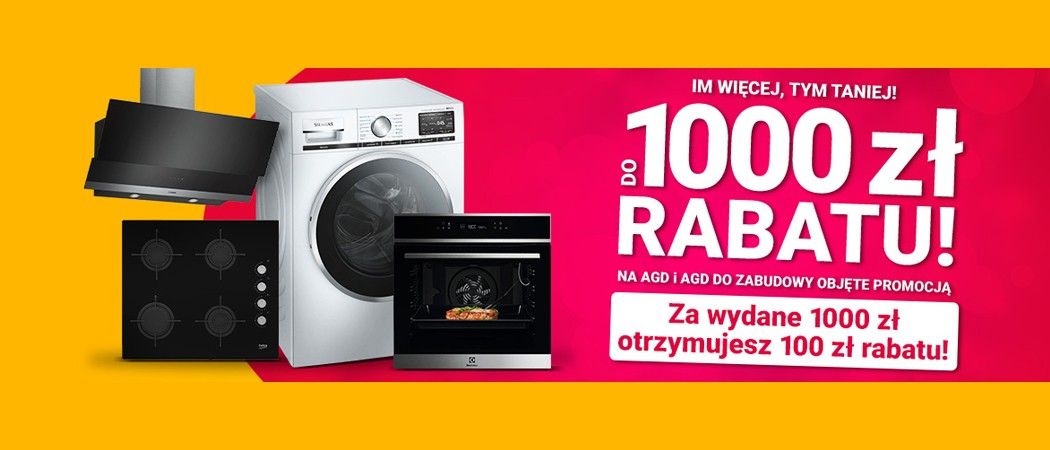 Promocja IM WIĘCEJ TYM TANIEJ w Avans - kup wybrane AGD lub AGD do zabudowy taniej z kodem rabatowym!