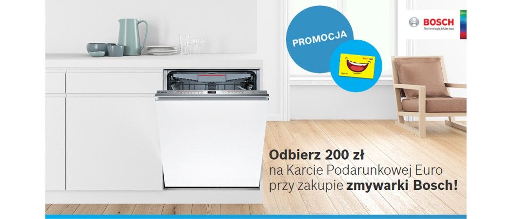 Promocja BOSCH w RTV EURO AGD - kup wybraną zmywarkę i zyskaj do 200 zł na karcie podarunkowej!