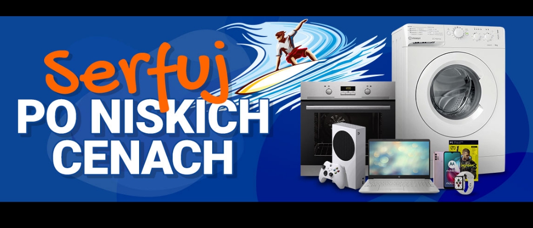 Promocja Serfuj po Niskich Cenach w Avans - kup taniej AGD!
