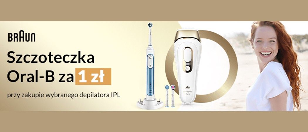 Kup promocyjny depilator BRAUN i odbierz szczoteczkę elektryczną ORAL-B za 1 zł w promocji RTV EURO AGD!