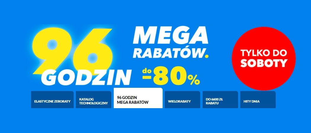 Promocja 96 GODZIN MEGA RABAT&Oacute;W w RTV EURO AGD - kup jeszcze taniej wybrane AGD!