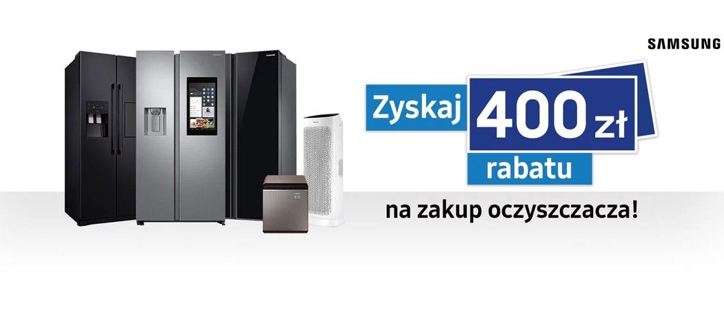 Promocja SAMSUNG w Media Expert - kup lod&oacute;wkę i zyskaj rabat na oczyszczacz powietrza!