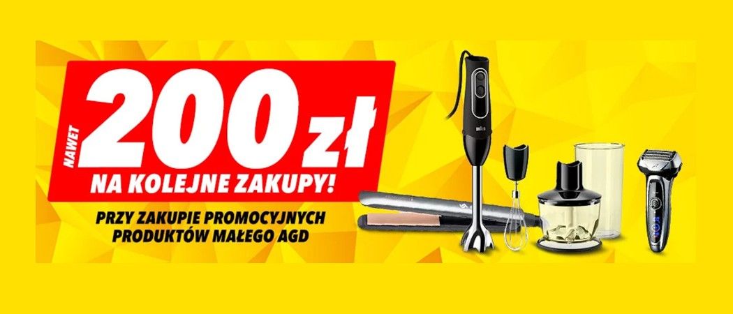Kup promocyjne małe AGD i odbierz do 200 zł na kolejne zakupy w promocji Media Expert!