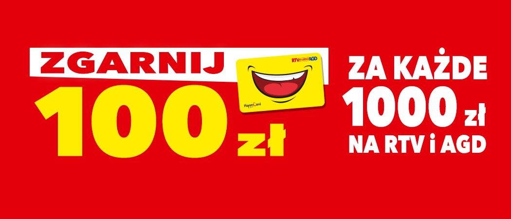 Promocja w RTV EURO AGD - za każdy wydany 1000 zł na AGD odbierz 100 zł w prezencie!