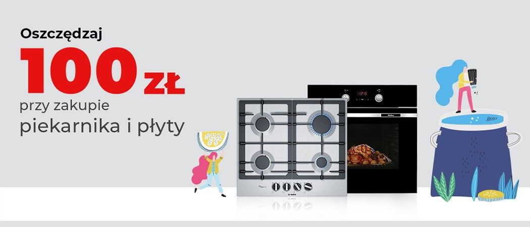 Kup wybraną płytę i piekarnik 100 zł taniej w promocji Neo24!