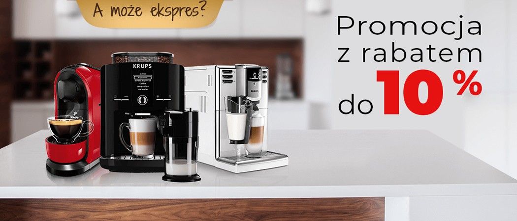 Promocja na ekspresy w Neo24 - kup promocyjny ekspres i zyskaj do 10% rabatu!
