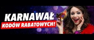 Promocja KARNAWAŁ KOD&Oacute;W RABATOWYCH w Media Expert