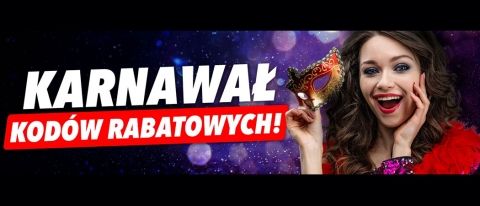 Promocja KARNAWAŁ KOD&Oacute;W RABATOWYCH w Media Expert