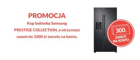 Promocja na lod&oacute;wki SAMSUNG w Media Expert