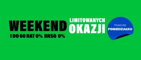 Promocja WEEKEND LIMITOWANYCH OKAZJI w RTV EURO AGD