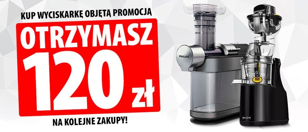 Promocja w Media Expert - kup wybraną wyciskarkę i zyskaj kod rabatowy 120 zł na kolejne zakupy!