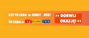 Promocja DORWIJ OKAZJĘ! w RTV EURO AGD