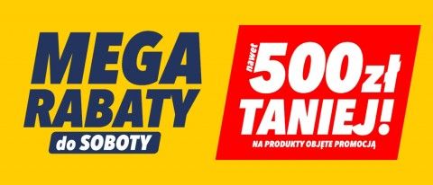 Promocja MEGA RABATY w Media Expert