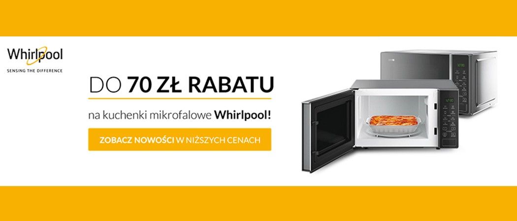 Promocja w RTV EURO AGD - kup wybraną kuchenkę mikrofalową WHIRLPOOL do 70 zł taniej!