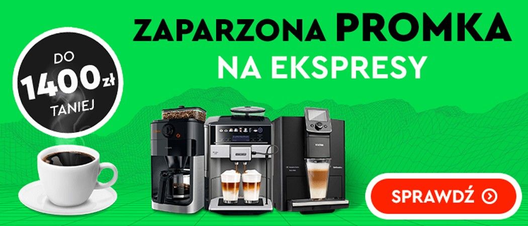 Promocja ZAPARZONA PROMKA w Ole Ole - kup taniej wybrany ekspres do kawy!